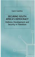 Securing South Africa's Democracy