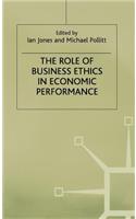 Role of Business Ethics in Economic Performance