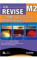 Revise for MEI Structured Mathematics - M2