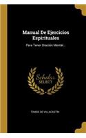 Manual De Ejercicios Espirituales