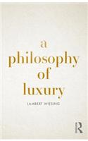 Philosophy of Luxury