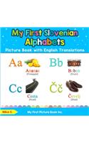 My First Slovenian Alphabets Picture Book with English Translations: Bilingual Early Learning & Easy Teaching Slovenian Books for Kids