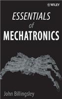 Essentials of Mechatronics