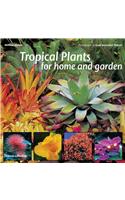 Tropical Garden Plants