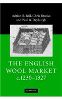 English Wool Market, C.1230-1327