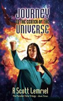 Journey to the Center of the Universe