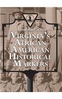 Guidebook to Virginia's African American Historical Markers