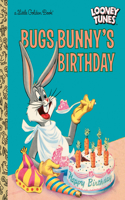 Bugs Bunny's Birthday (Looney Tunes): (Little Golden Book)