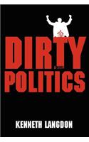 Dirty Politics