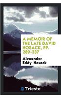 A Memoir of the Late David Hosack, Pp. 289-337
