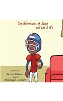 Adventures of Javan and The 3 A's