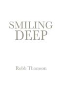 Smiling Deep