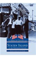 Staten Island in the Twentieth Century