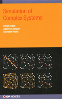Simulation of Complex Systems: (IOP ebooks)