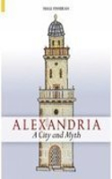 Alexandria: A City and Myth