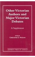 Other Victorian Authors and Major Victorian Debates