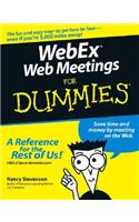 Webex Web Meetings for Dummies