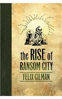 Rise of Ransom City