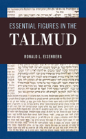 Essential Figures in the Talmud