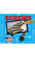 Screws at Work: (Zoom in on Simple Machines)