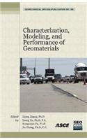 Characterization, Modeling, and Performance of Geomaterials