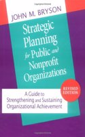 Strategic Planning for Public and Nonprofit Organizations