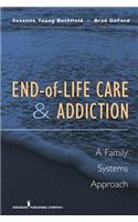 End-Of-Life Care and Addiction