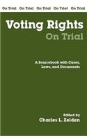 Voting Rights on Trial