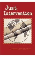 Just Intervention: (Carnegie Council for Ethics in International Affairs series)