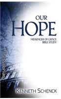 Our Hope: 1 Thessalonians