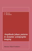 Amplitude/Phase Patterns in Dynamic Scintigraphic Imaging