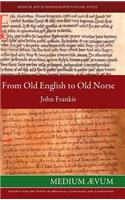 From Old English to Old Norse