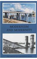 Modernism and Modernity: The Vancouver Conference Papers