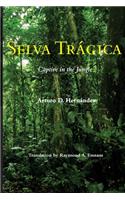 Selva Tragica