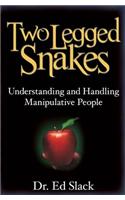 Two Legged Snakes