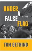 Under a False Flag