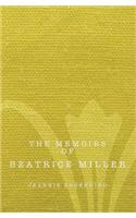 Memoirs of Beatrice Miller
