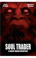 Soul Trader - A Johnny Marsh Adventure: (English)
