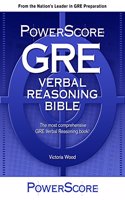 The Powerscore Gre Verbal Reasoning Bible
