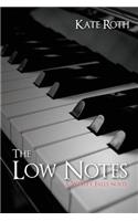Low Notes