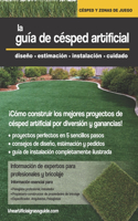 La Guía de Césped Artificial