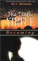 Tenth Virtue