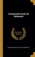 Commentatio Acad. De Salmannis