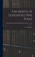 Merits of Lodgepole Pine Poles; no.10