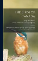 Birds of Canada [microform]
