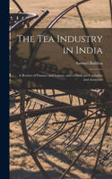 Tea Industry in India