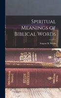 Spiritual Meanings of Biblical Words