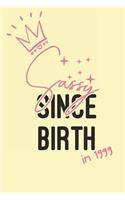 Sassy Since Birth in 1999: Funny 20th Birthday Journal (20th Birthday Gift Ideas for Girls)