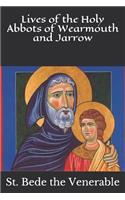 Lives of the Holy Abbots of Wearmouth and Jarrow
