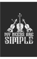 My Needs Are Simple